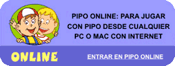 PIPO ONLINE: para jugar con PIPO en l�nea desde cualquier PC, MAC con Windows o Linux con conexi�n a internet, juegos educativos infantiles por temas, para aprender a leer y matem�ticas para ni�os