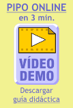 VIDEOS DEMO DE PIPO ONLINE